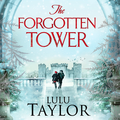 The Forgotten Tower, Lulu Taylor
