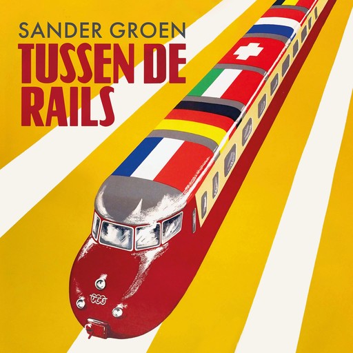 Tussen de rails, Sander Groen