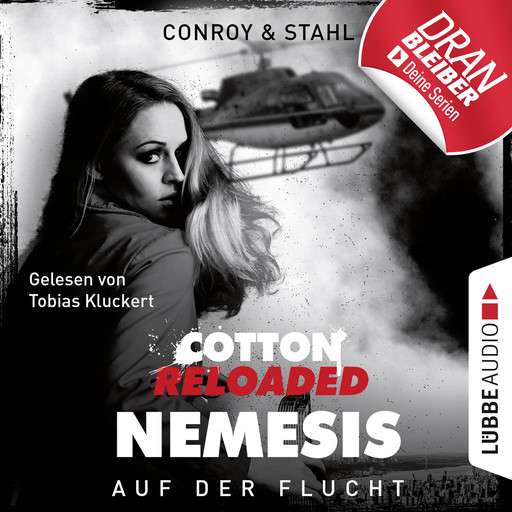 Jerry Cotton, Cotton Reloaded: Nemesis, Folge 2: Auf der Flucht (Ungekürzt), Timothy Stahl, Gabriel Conroy