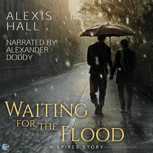 Waiting for the Flood, Alexis Hall