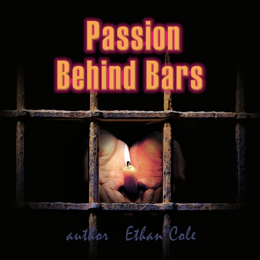 Passion Behind Bars, Ethan Cole