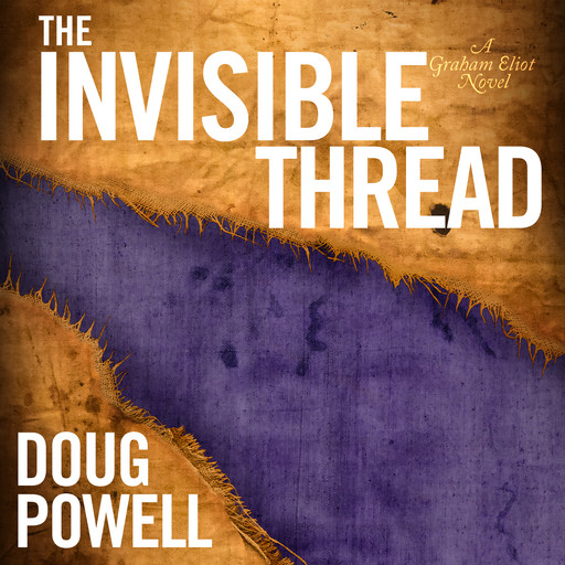 The Invisible Thread, Doug Powell
