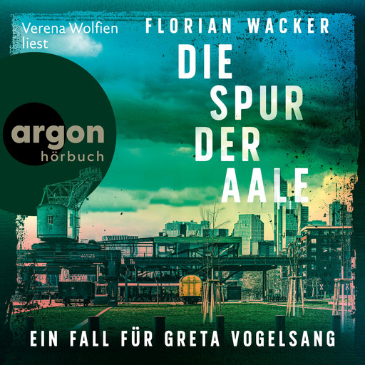 Die Spur der Aale - Ein Fall für Greta Vogelsang - Staatsanwältin Vogelsang ermittelt, Band 1 (Ungekürzte Lesung), Florian Wacker