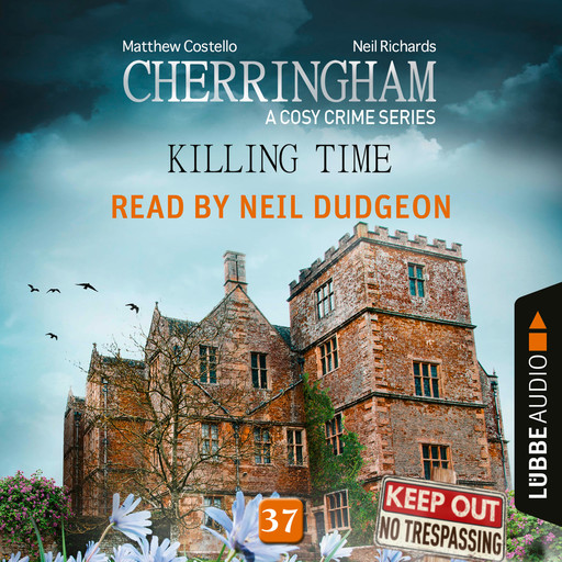 Killing Time - Cherringham - A Cosy Crime Series, Episode 37 (Unabridged), Matthew Costello, Neil Richards