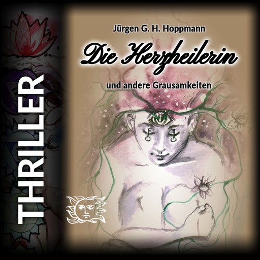 Die Herzheilerin, Jürgen G.H. Hoppmann