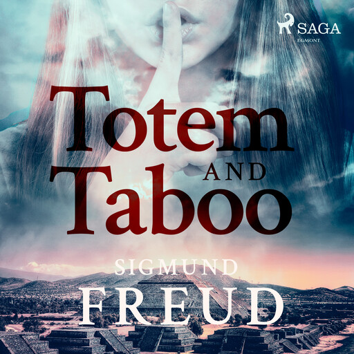 Totem and Taboo, Sigmund Freud