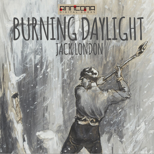 Burning Daylight, Jack London