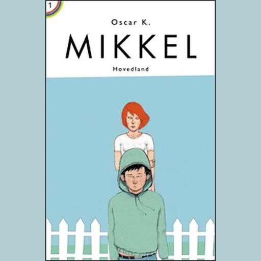 Mikkel - Den første Mikkelbog, Oscar K.