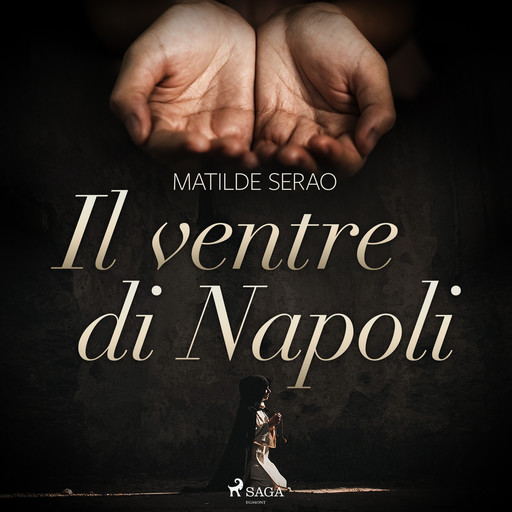 Il ventre di Napoli, Matilde Serao