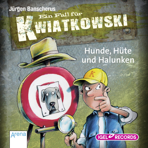 Ein Fall für Kwiatkowski 7. Hunde, Hüte und Halunken, Jürgen Banscherus