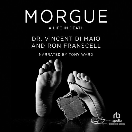 Morgue, Ron Franscell, Vincent DiMaio