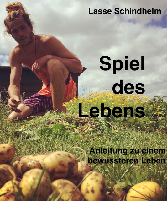 Spiel des Lebens, Lasse Merlin Schindhelm