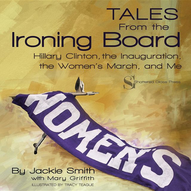 Tales From the Ironing Board, Jackie Smith