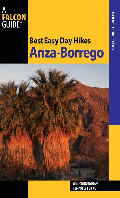 Best Easy Day Hikes Anza-Borrego, Bill Cunningham