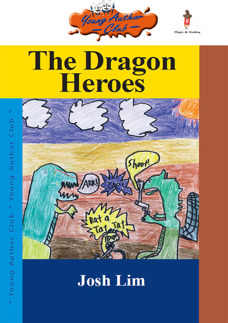 The Dragon Heroes, Josh Lim