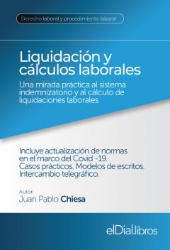 Liquidación y cálculos laborales, Juan Pablo Chiesa