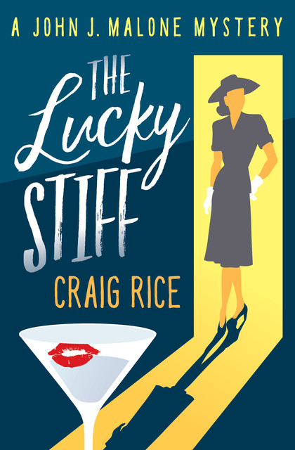 The Lucky Stiff, Craig Rice