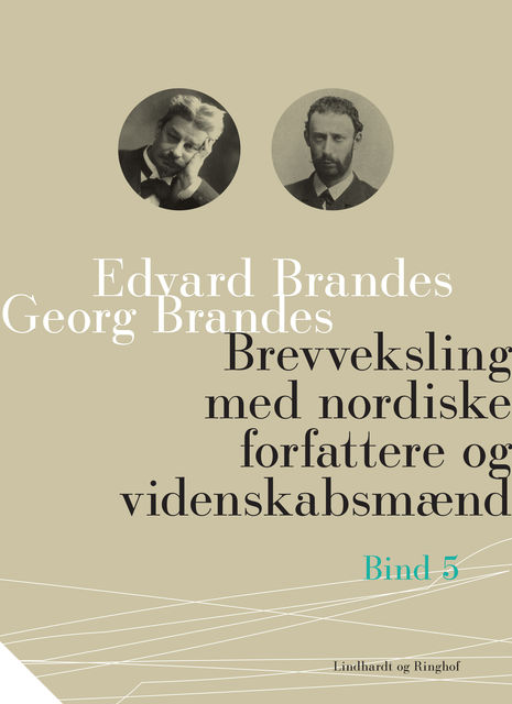 Brevveksling med nordiske forfattere og videnskabsmænd (bind 5), Georg Brandes, Edvard Brandes