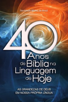 40 anos de Bíblia na Linguagem de Hoje, Vilson Scholz