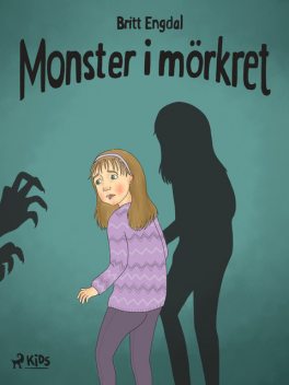 Monster i mörkret, Britt Engdal