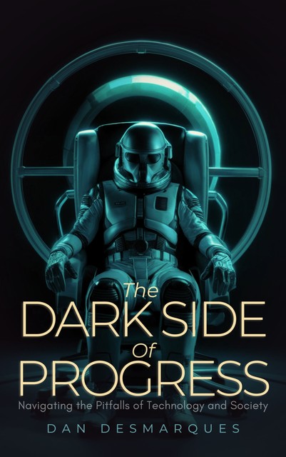 The Dark Side of Progress, Dan Desmarques