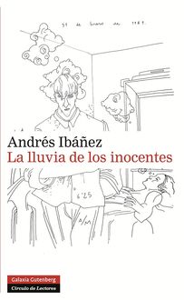 La Lluvia De Los Inocentes, Andrés Ibañéz