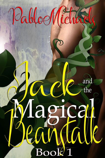 Jack and the Magical Beanstalk, Pablo Michaels