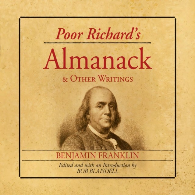 Poor Richard's Almanac and Other Writings, Benjamin Franklin