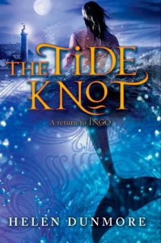 The Tide Knot, Helen Dunmore