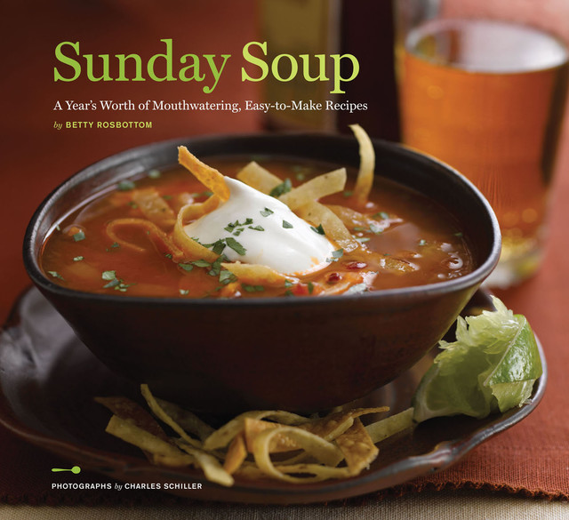 Sunday Soup, Betty Rosbottom