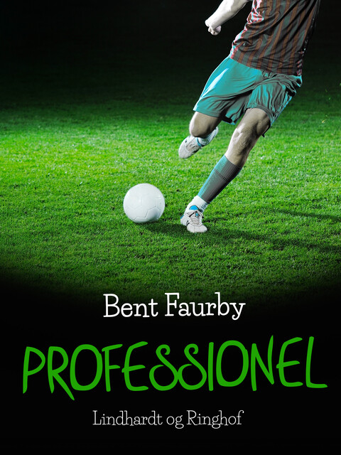 Professionel, Bent Faurby