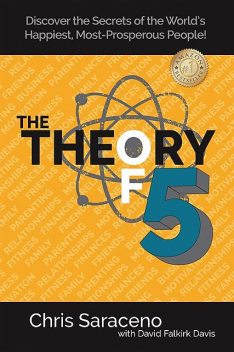 The Theory of 5, David Davis, Chris Saraceno