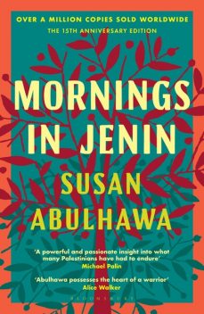 Mornings in Jenin, Susan Abulhawa