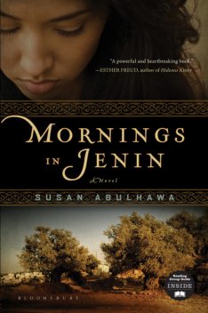 Mornings in Jenin, Susan Abulhawa