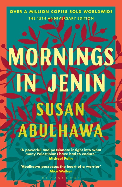 Mornings in Jenin, Susan Abulhawa