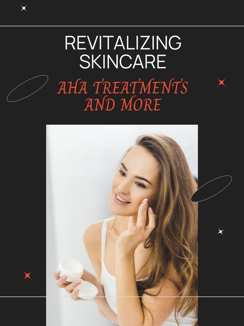 Revitalizing Skincare, Scarlett J. Huntington