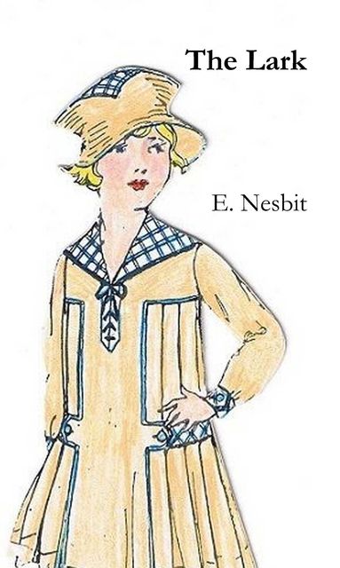 The Lark, Edith Nesbit