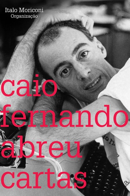 Cartas, Caio Fernando Abreu