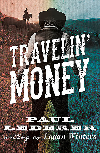 Travelin' Money, Paul Lederer