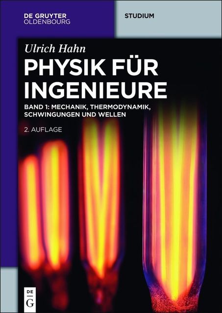 Mechanik, Thermodynamik, Schwingungen und Wellen, Ulrich Hahn