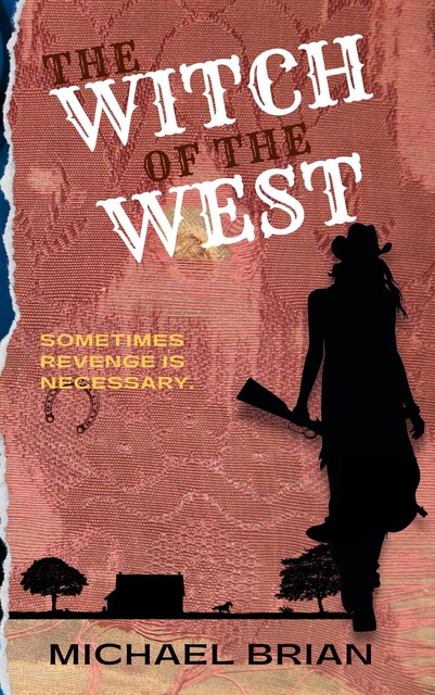 The Witch of the West, Michael Brian