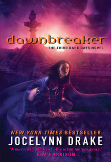 Dawnbreaker, Jocelynn Drake