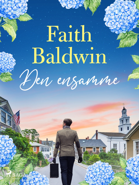 Den ensamme, Faith Baldwin