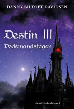 Destin III – Dødemandstågen, Danny Biltoft Davidsen