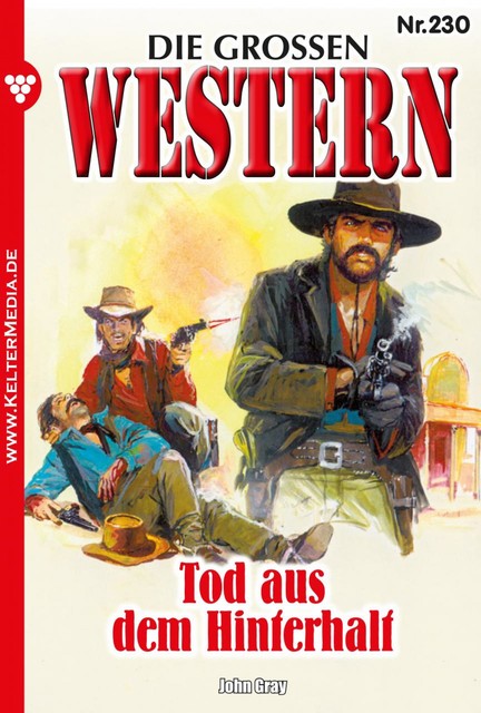 Die großen Western 230, John Gray