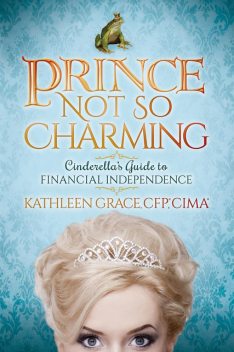 Prince Not So Charming, Kathleen Grace