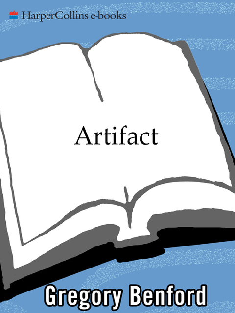 Artifact, Gregory Benford