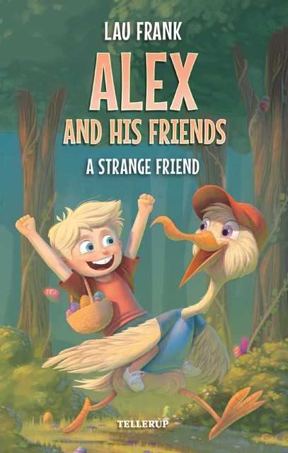 Alex and His Friends #2: A Strange Friend, Lau Frank