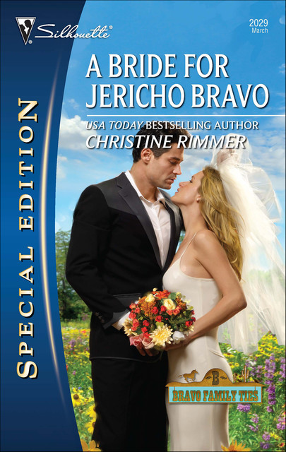 A Bride for Jericho Bravo, Christine Rimmer