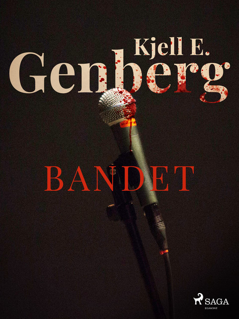 Bandet, Kjell E.Genberg